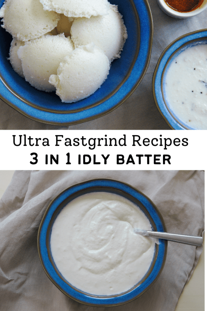 Idli recipe using Ultra fastgrind